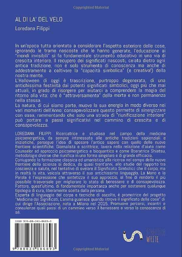 Al di là del velo: Il rito dell'incontro fra la morte e la vita, da Halloween all'antica Samhain