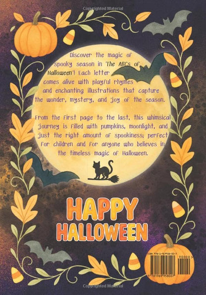 The ABCs of Halloween: Learning the Alphabet Has Never Been So Fun | A Charmed, Spooky-Sweet Adventure for Littles, Early Readers, and Halloween Lovers of All Ages