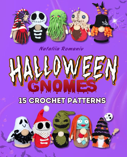 Halloween Gnomes. 15 Crochet Patterns: Amigurumi Book