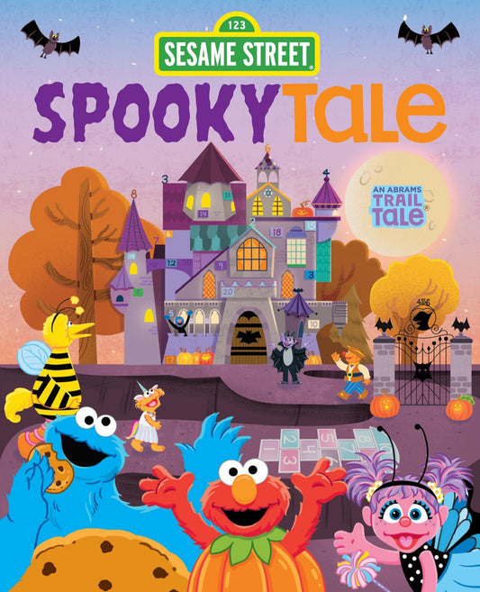 Sesame Street SpookyTale (An Abrams Trail Tale): A Halloween Visit to Count’s Castle
