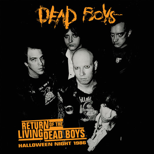 Return Of The Living Dead Boys - Halloween Night 1986