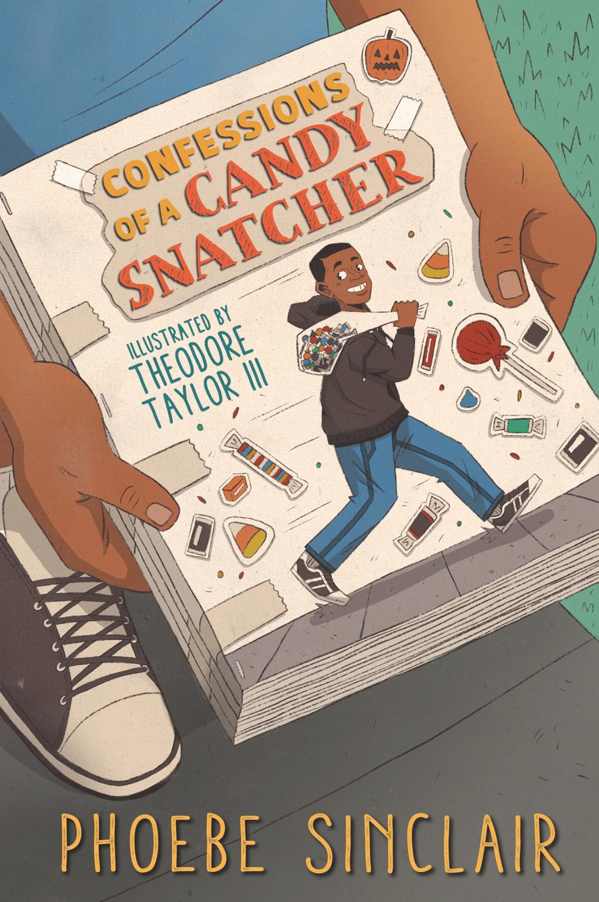 Confessions of a Candy Snatcher: (A Halloween-Themed Middle Grade Novel Exploring Friendship, Identity, and Accountability for Kids Ages 10-14)