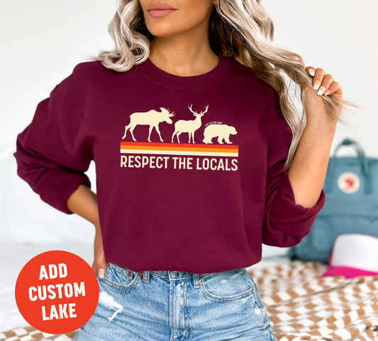 Respect The Locals Unisex Crewneck Sweatshirt | Lake Apparel | Camping Clothing