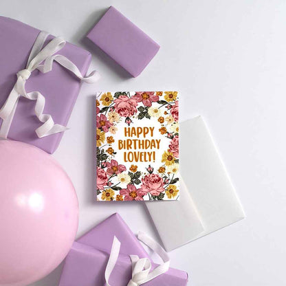 Happy Birthday Lovely! - Greeting Card
